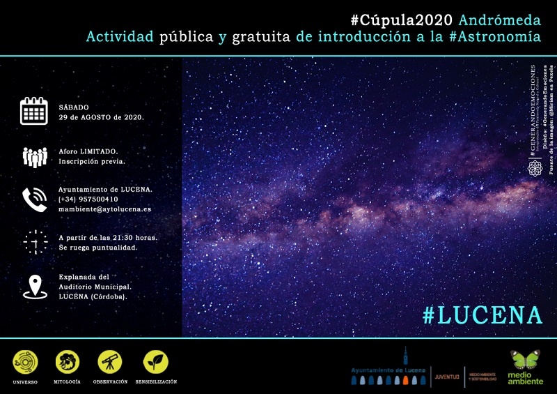 El Ayuntamiento de Lucena convoca Cúpula 2020 Andrómeda como acercamiento a la astronomía 1