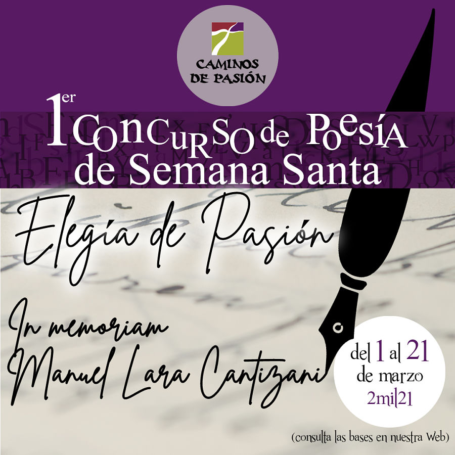 Caminos de Pasión organiza el ‘I Concurso de Poesía de Semana Santa: Elegía de Pasión’ 1