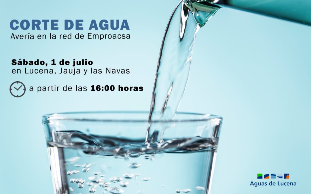 Una avería en la red de Emproacsa obliga a cortar el suministro de agua en Lucena a las 16:00 horas